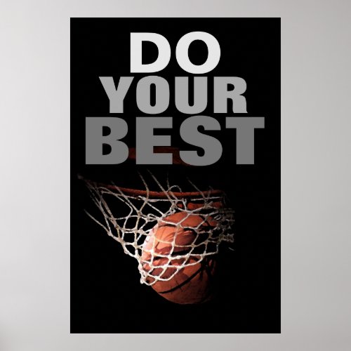 Do Your Best Basketball Inspirational Poster
