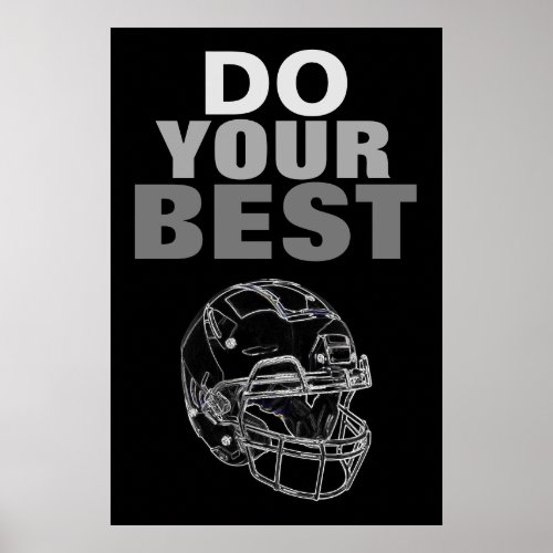 Do Your Best Football Inspirational Poster