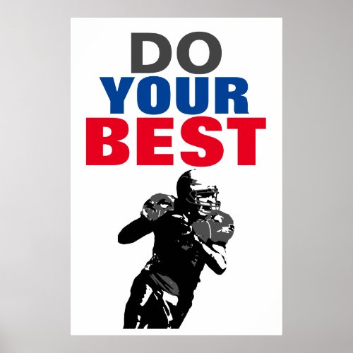 Do Your Best Football Inspirational Poster