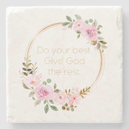 Do Your Best Give God The Rest  Christian  Stone Coaster