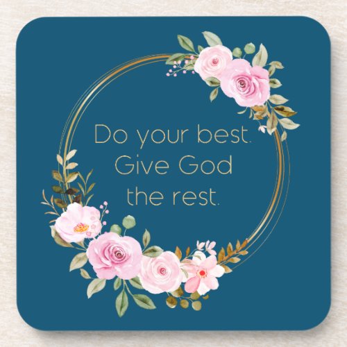 Do Your Best Give God The Rest  Christian Women   Beverage Coaster