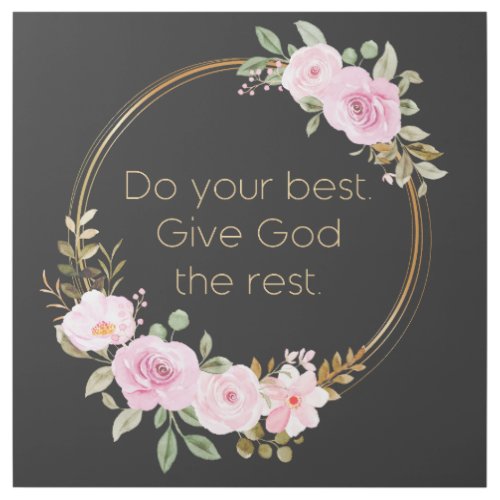 Do Your Best Give God The Rest  Christian Women Gallery Wrap