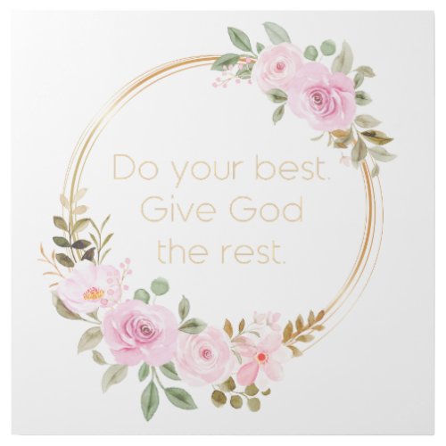 Do Your Best Give God The Rest  Christian Women Gallery Wrap