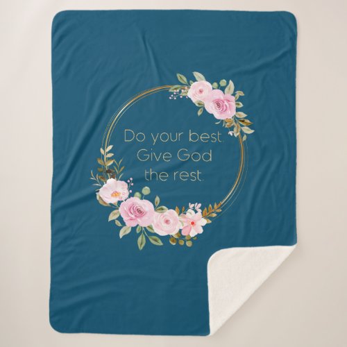 Do Your Best Give God The Rest  Christian Women Sherpa Blanket