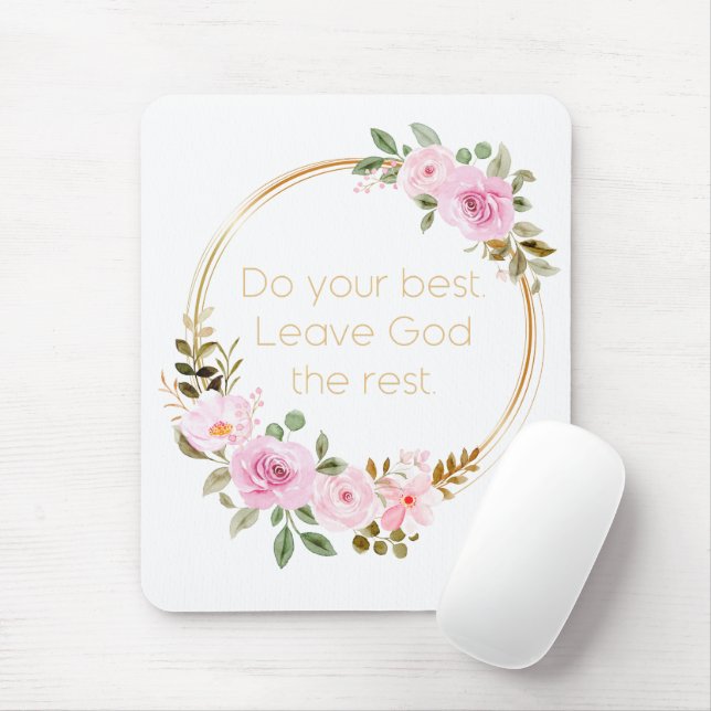 Do Your Best Leave God The Rest – Christian Women  Mouse Pad (With Mouse)