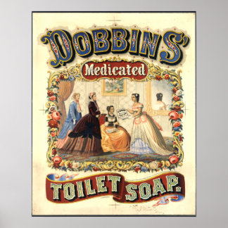 Dobbins' medicated toilet soap poster