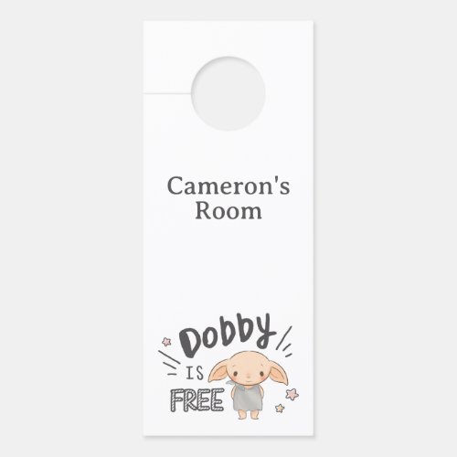 Dobby Is Free Door Hanger