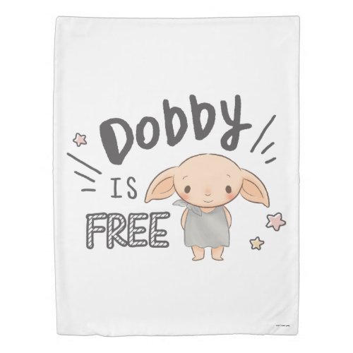 Dobby Is Free Duvet Cover