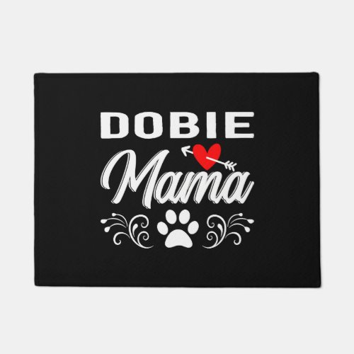 Dober Dobie Mama Dober Mom Doormat