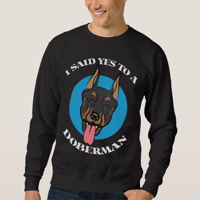 Doberman Dog  997 Sweatshirt (Front)