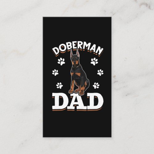 Doberman Dog Dad Pet and Paw Lover Business Card
