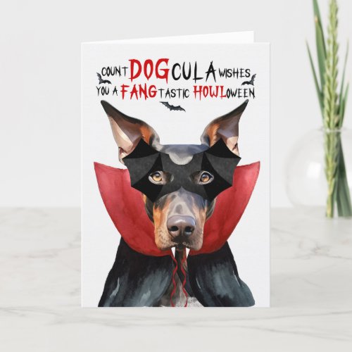 Doberman Dog Funny Count DOGcula Halloween Holiday Card