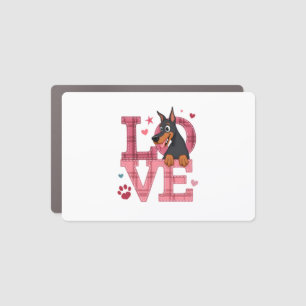 Doberman Dog I Love My Dog Valentines Day T-Shirt Car Magnet