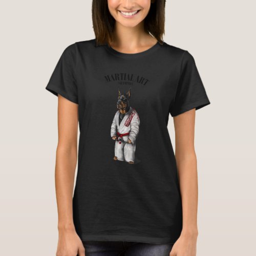 Doberman Dog Judo Karate Master In White Judogi 1 T_Shirt