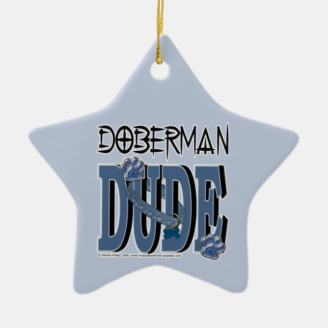 Doberman DUDE Ceramic Ornament (Front)