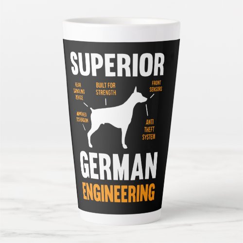 Doberman Gift  Superior German Engineering Latte Mug