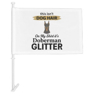 Doberman Glitter Funny Dog Lover Vintage Design_1 Car Flag