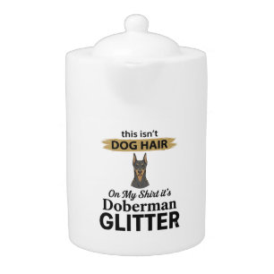 Doberman Glitter Funny Dog Lover Vintage Design_1 Teapot