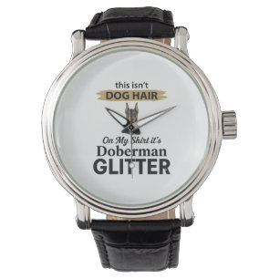 Doberman Glitter Funny Dog Lover Vintage Design_1 Watch
