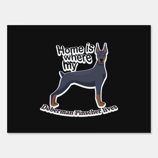 Doberman Home Sign (Front)