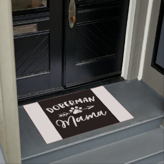 Doberman Mama | Cute Doberman Lovers Gift Doormat