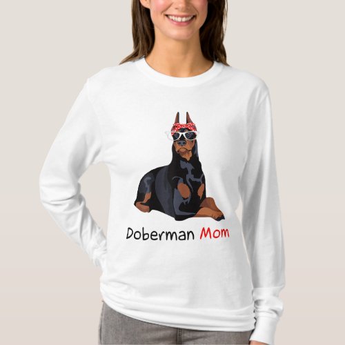 Doberman Mom Dog Bandana Pet Lover Gift T_Shirt