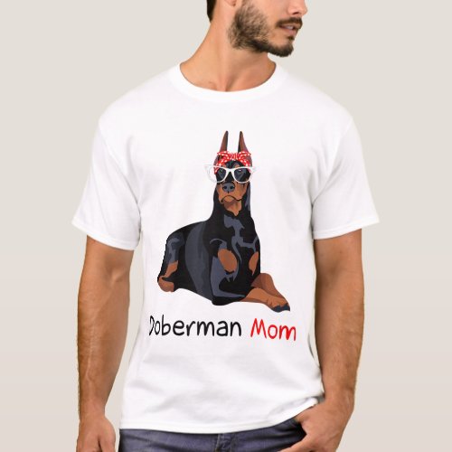 Doberman Mom Dog Bandana Pet Lover Gift T_Shirt