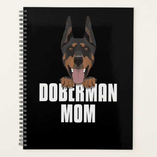 Doberman Mom Dog Mom Planner