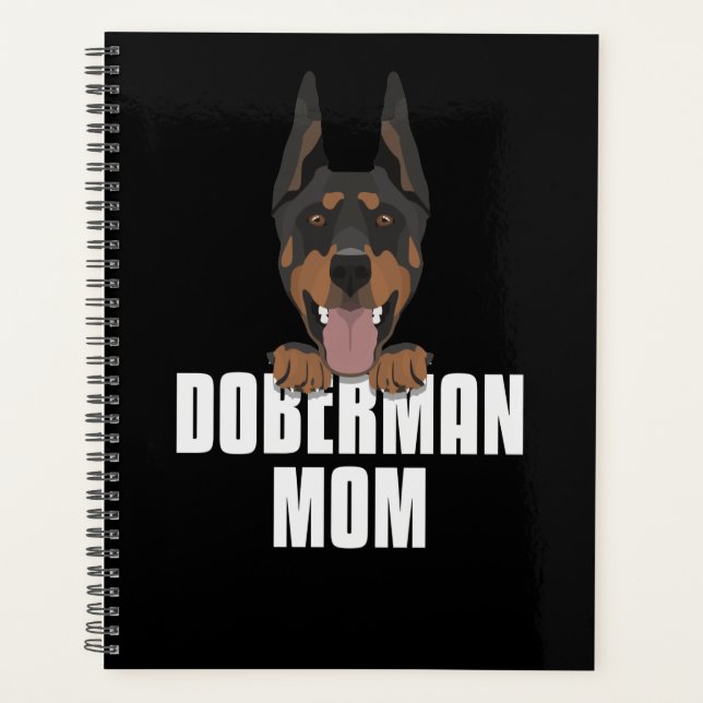 Doberman Mom, Dog Mom Planner (Front)