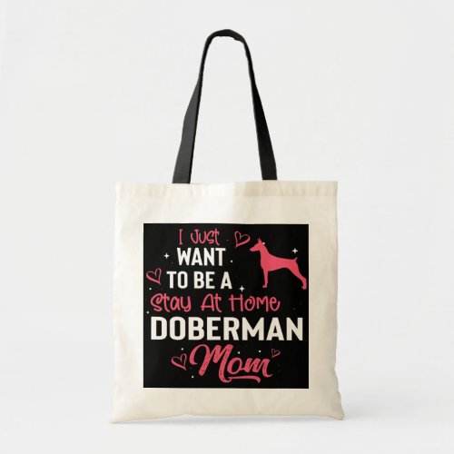 Doberman Mom Dog Owner  Tote Bag