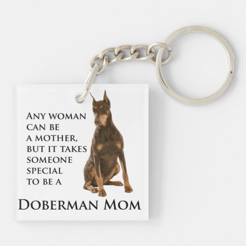 Doberman Mom Keychain
