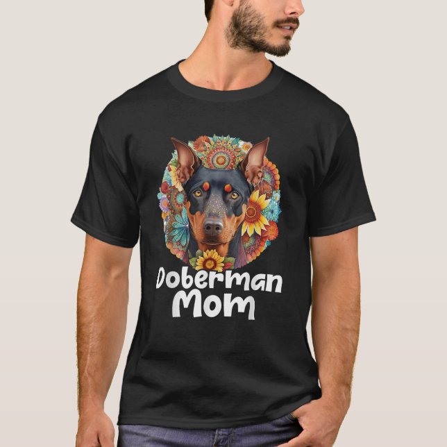 Doberman Mom Mother s Day Dog Lover Canine Pet Tra T-Shirt (Front)