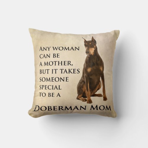 Doberman Mom Pillow