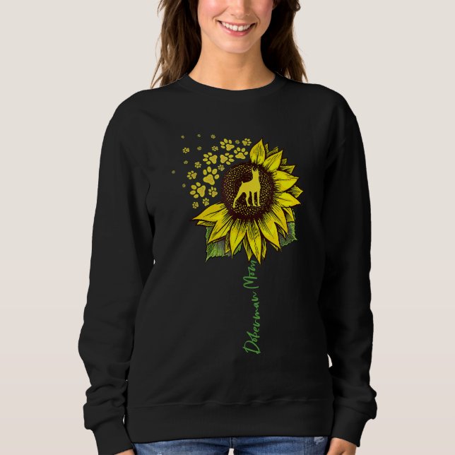 Doberman Mom Sunflower Doberman Pinscher Dog Mothe Sweatshirt (Front)