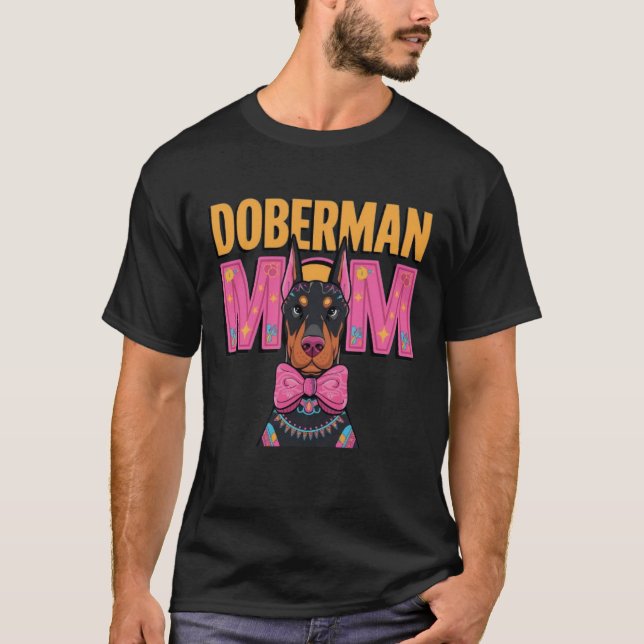 Doberman Mom T-Shirt (Front)