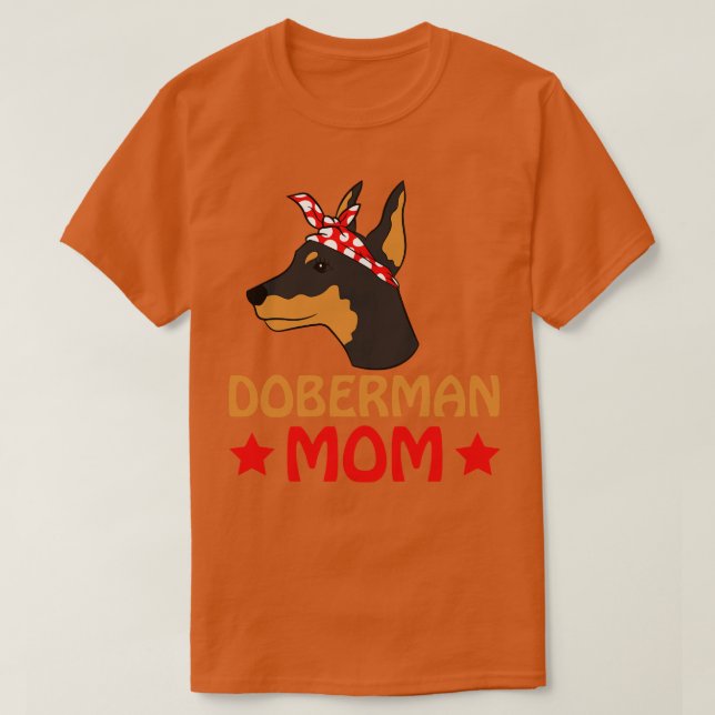 Doberman Mom  T-Shirt (Design Front)
