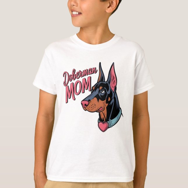 Doberman Mom T-Shirt (Front)