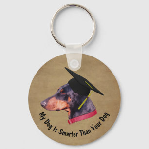 Doberman My Dog Is Smarter Than Your Dog Funny Keychain