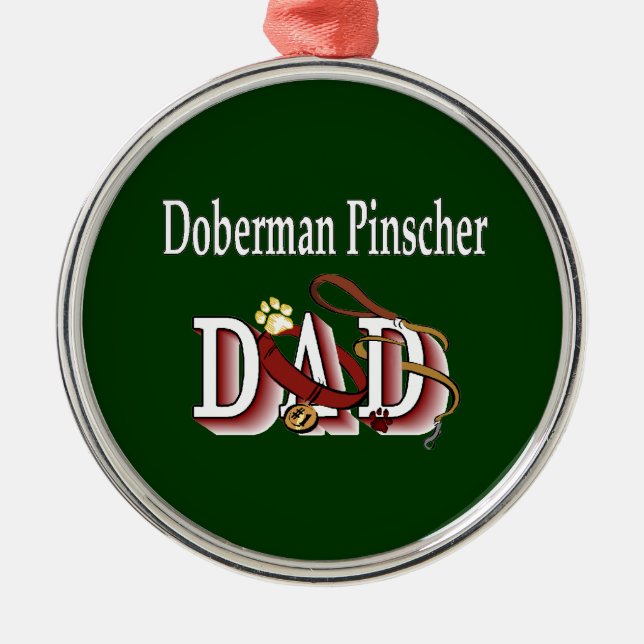 Doberman Pinscher Dad Metal Ornament (Front)