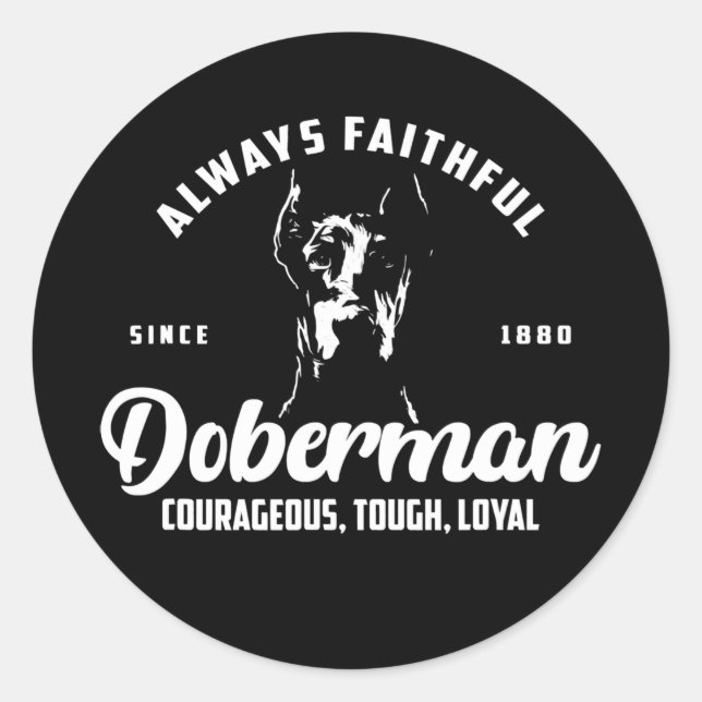 Doberman Pinscher Dobie Best Doberman Mom Dad Classic Round Sticker (Front)