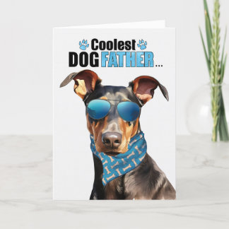 Doberman Pinscher Dog Coolest Dad Father's Day Holiday Card