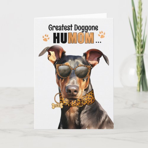 Doberman Pinscher Dog Greatest HuMOM Mothers Day Holiday Card