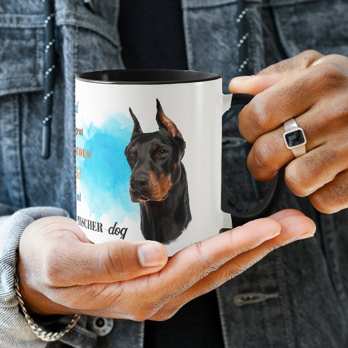 Doberman Pinscher Dog Loyal Friend Mug