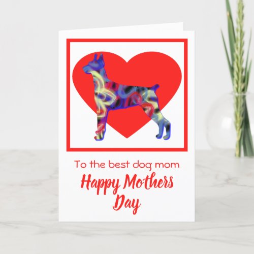 Doberman Pinscher Dog Red Heart Mothers Day Card