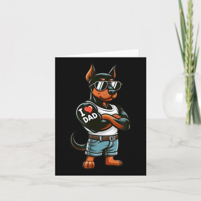 Doberman Pinscher I Love Dad Funny Dog Tattoo  Card (Front)