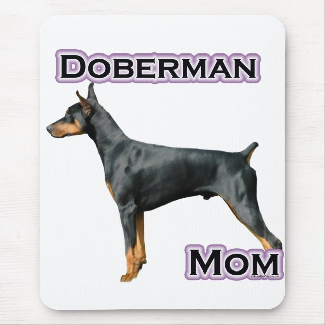 Doberman Pinscher Mom 4 Mouse Pad (Front)