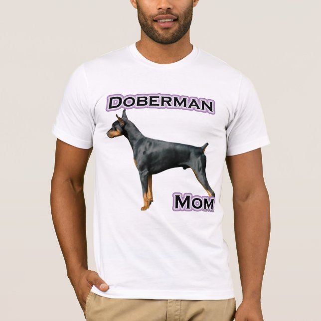 Doberman Pinscher Mom 4 T-Shirt (Front)