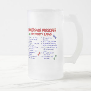 DOBERMAN PINSCHER Property Laws 2 Frosted Glass Beer Mug