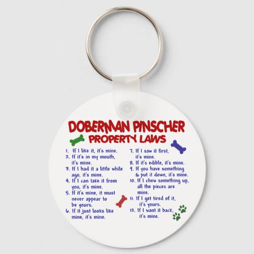 DOBERMAN PINSCHER Property Laws 2 Keychain