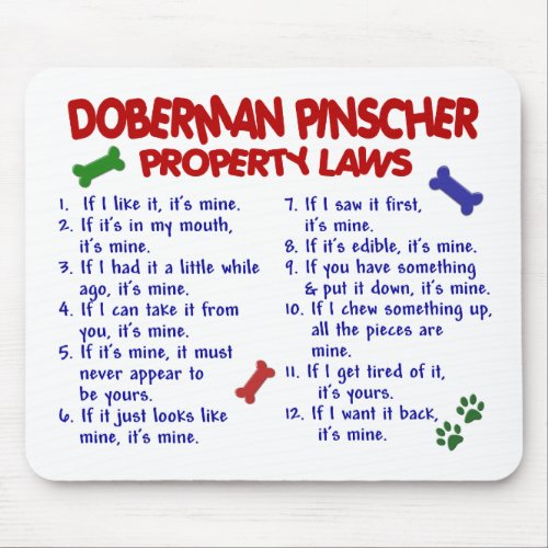 DOBERMAN PINSCHER Property Laws 2 Mouse Pad